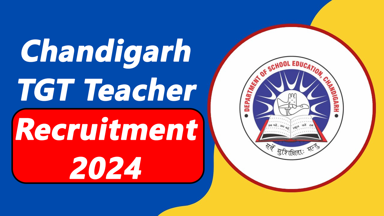 Chandigarh TGT Teacher Recruitment 2024