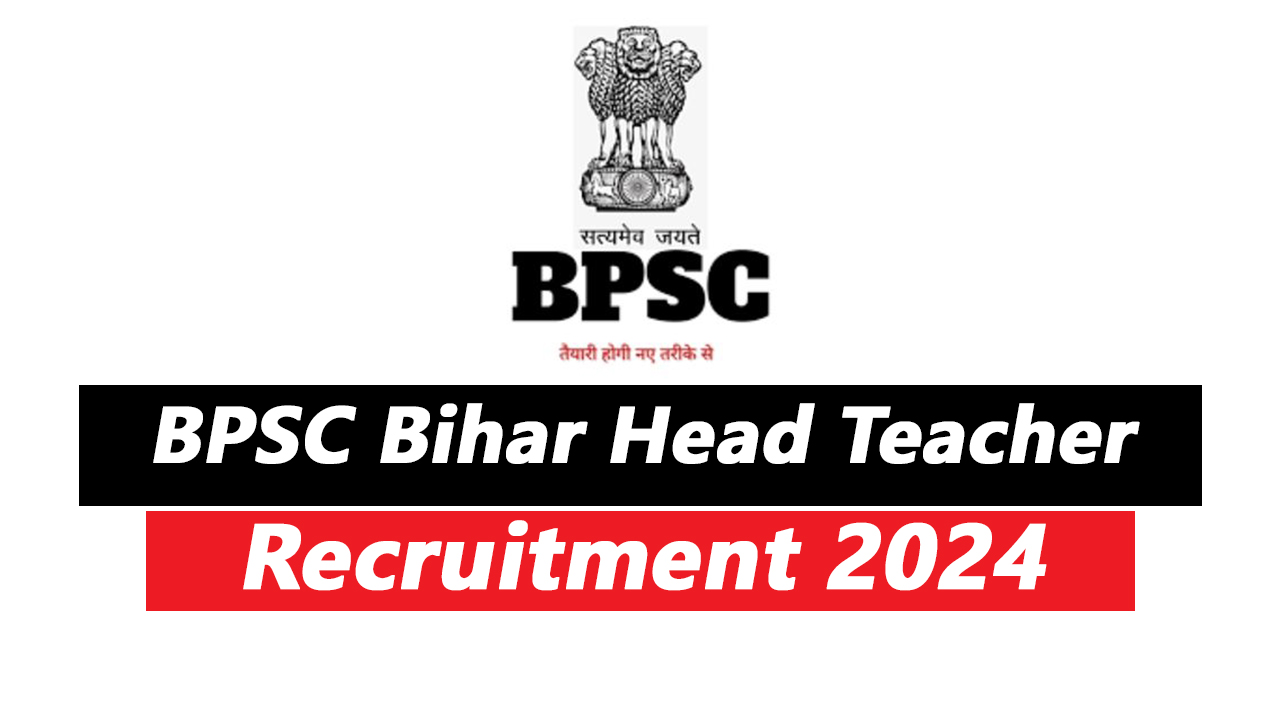 BPSC Bihar Head Teacher